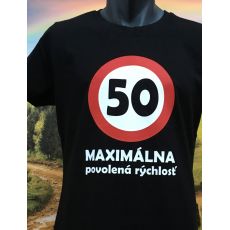 Dámske tričko - Maximálna povolená rýchlosť
