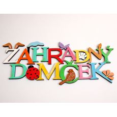 Vyrezávaný nápis - Záhradný domček